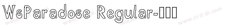 WsParadose Regular字体转换